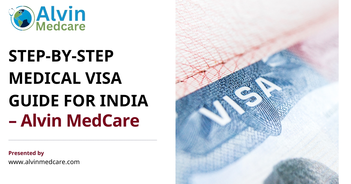 Step-By-Step Medical Visa Guide for India