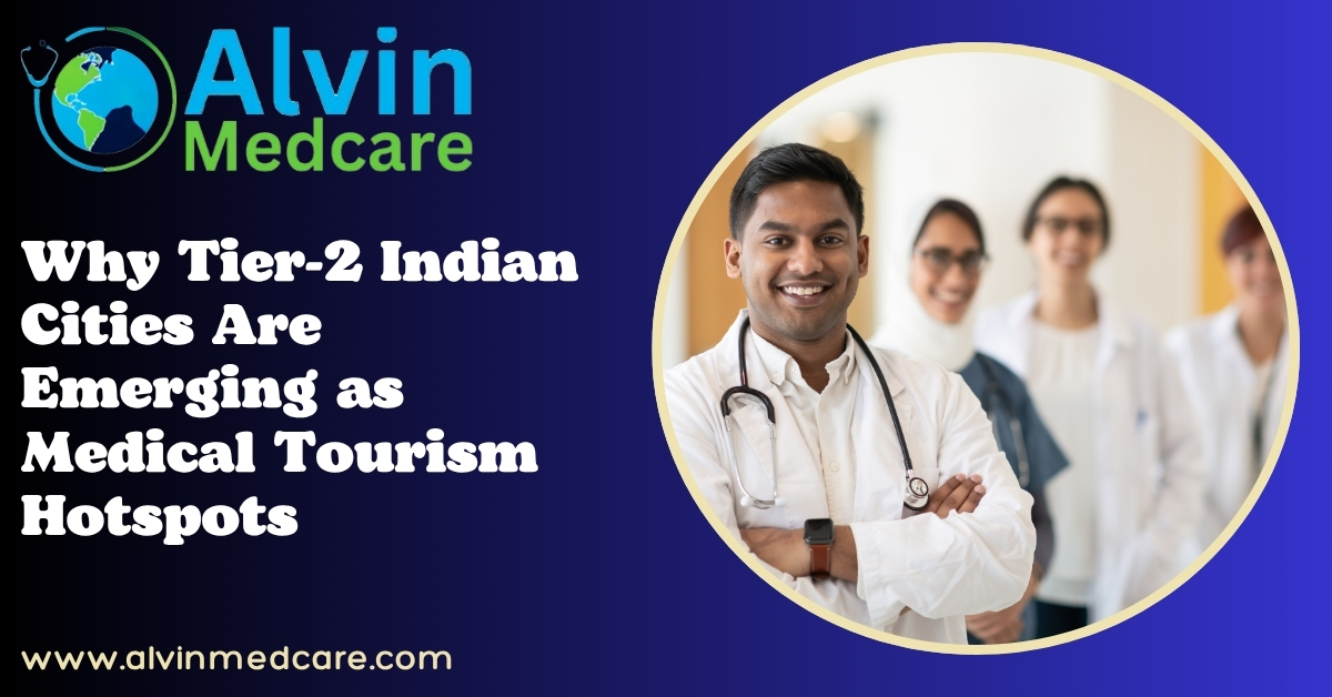 Tier-2 Indian Cities Medical Tourism